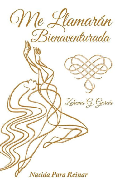 Me Llamaran Bienaventurada (Spanish Edition)