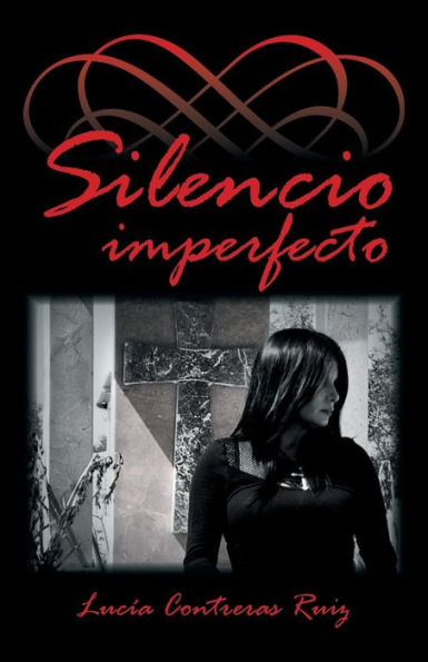 Silencio Imperfecto (Spanish Edition)