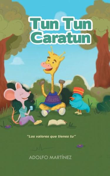 Tun Tun Caratun (Spanish Edition)