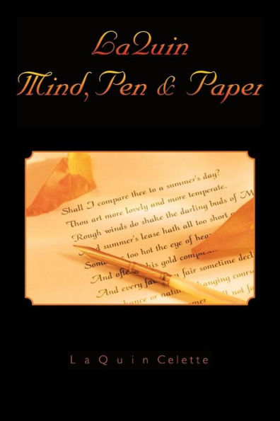 Laquin Mind, Pen & Paper