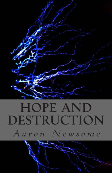 Hope And Destruction