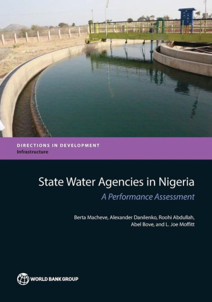 State Water Agencies In Nigeria: A Performance Assessment (Directions In Development - Infrastructure)