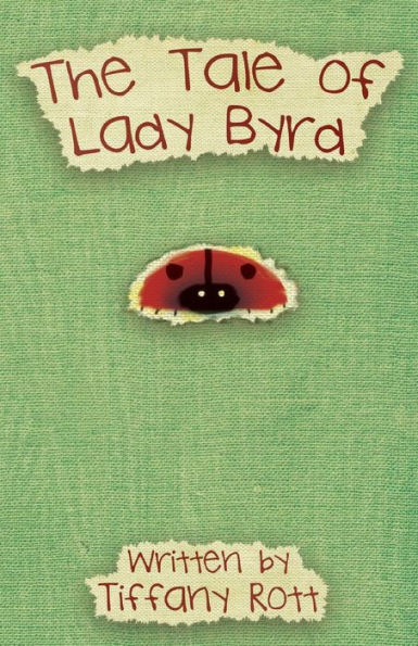 The Tale Of Lady Byrd