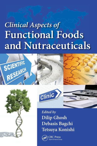 Clinical Aspects Of Functional Foods And Nutraceuticals