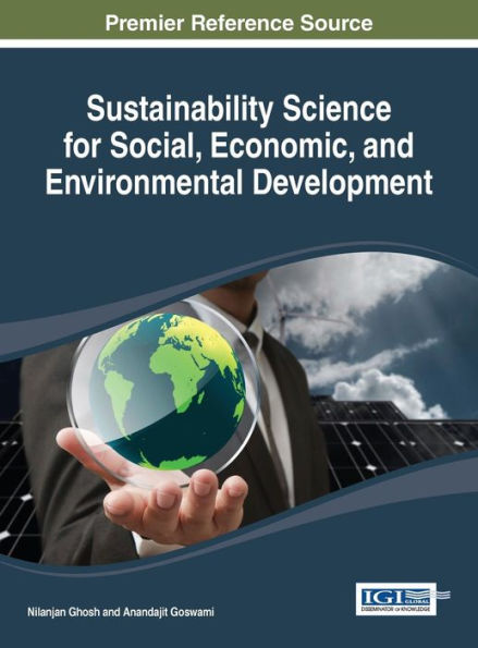 Sustainability Science For Social, Economic, And Environmental Development