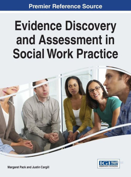 Evidence Discovery And Assessment In Social Work Practice