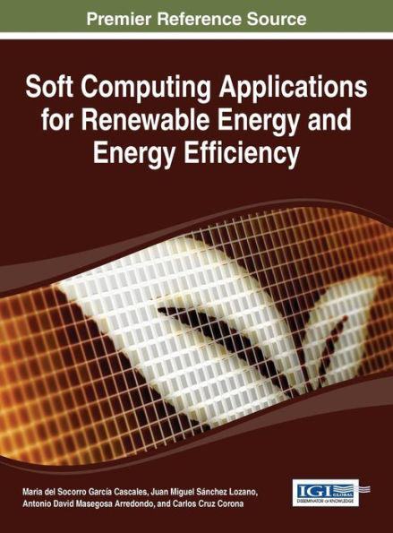 Soft Computing Applications For Renewable Energy And Energy Efficiency
