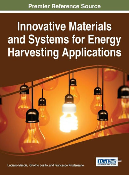 Innovative Materials And Systems For Energy Harvesting Applications