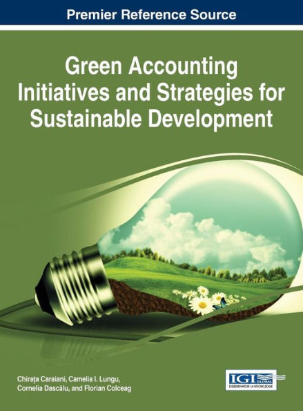 Green Accounting Initiatives And Strategies For Sustainable Development