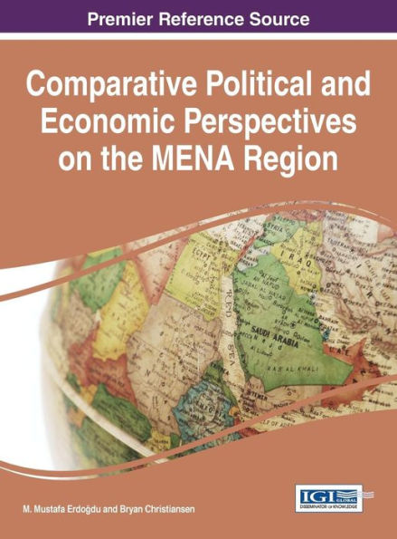 Comparative Political And Economic Perspectives On The Mena Region