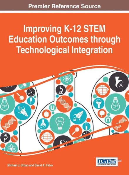 Improving K-12 Stem Education Outcomes Through Technological Integration
