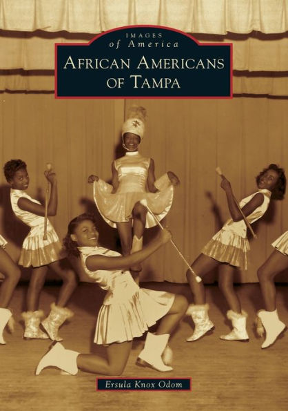 African Americans Of Tampa (Images Of America)
