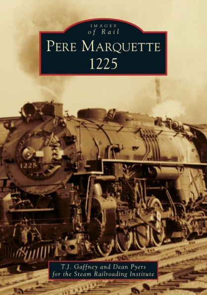 Pere Marquette 1225 (Images Of Rail)