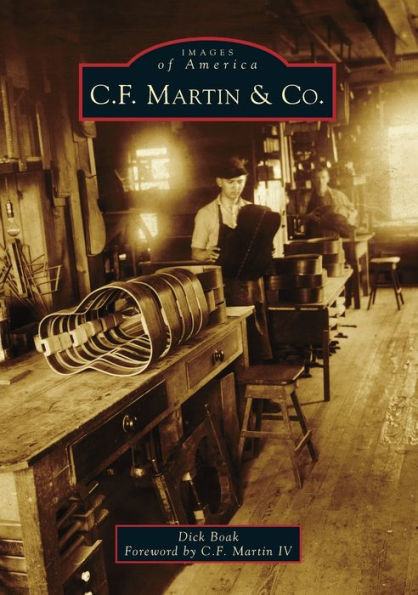 C.F. Martin & Co. (Images Of America)