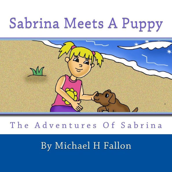 Sabrina Meets A Puppy (The Adventures Of Sabrina)