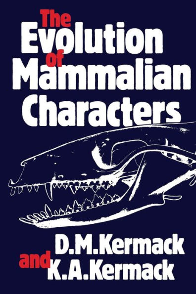 The Evolution Of Mammalian Characters