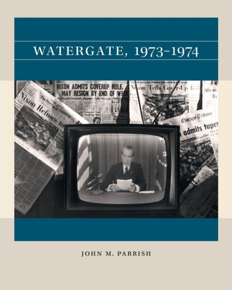 Watergate, 1973-1974 (Reacting To The Past?