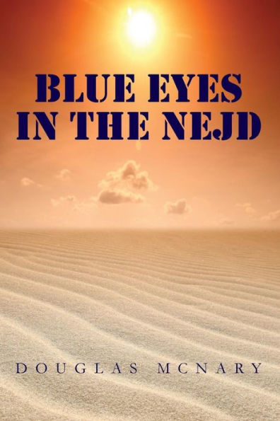 Blue Eyes In The Nejd