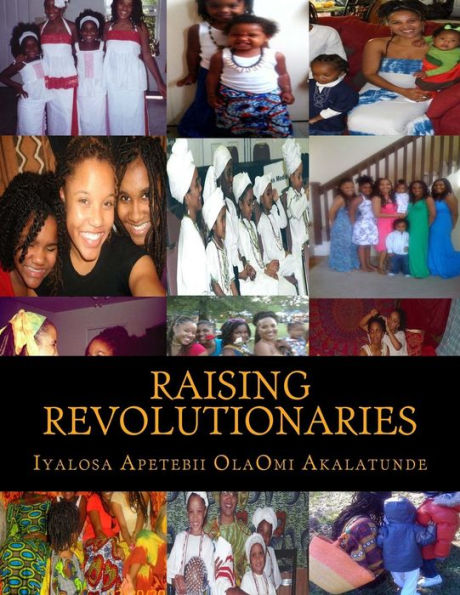 Raising Revolutionaries