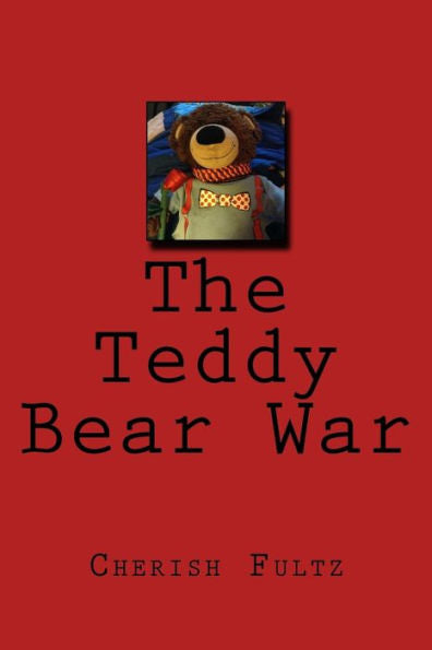 The Teddy Bear War