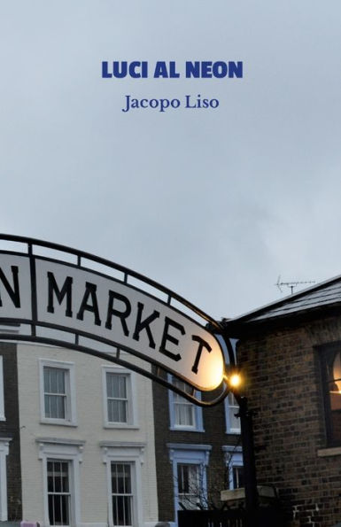 Luci Al Neon (Italian Edition)
