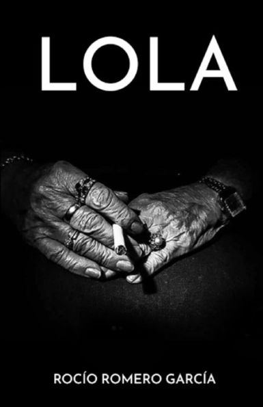 Lola (Spanish Edition)