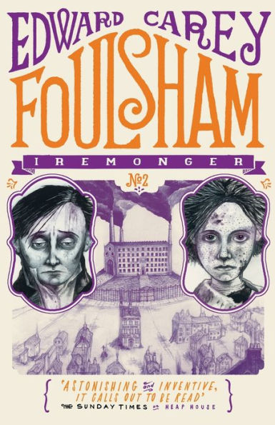 Foulsham: The Iremonger Trilogy 2