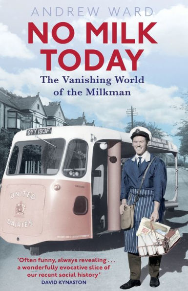 No Milk Today: The Vanishing World Of The Milkman
