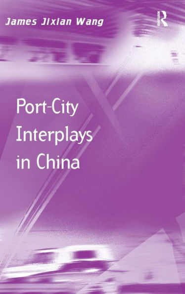 Port-City Interplays In China (Transport And Mobility)