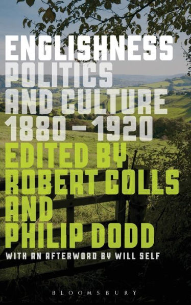 Englishness: Politics And Culture 1880-1920