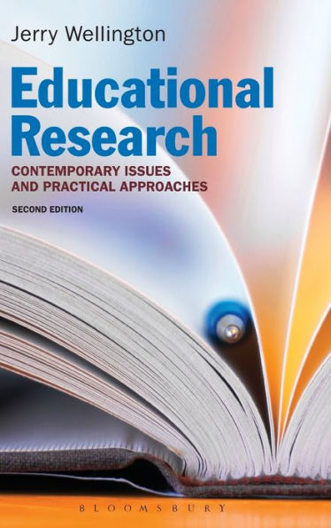 Educational Research: Contemporary Issues And Practical Approaches