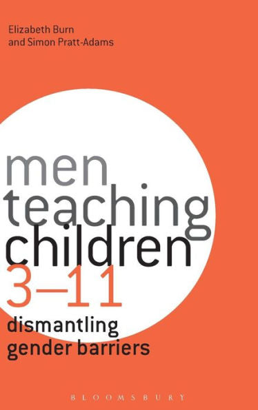 Men Teaching Children 3-11: Dismantling Gender Barriers