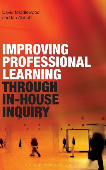 Improving Professional Learning Through In-House Inquiry