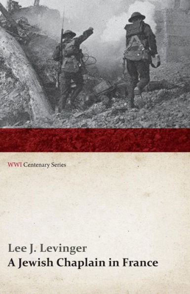 A Jewish Chaplain In France (Wwi Centenary Series)