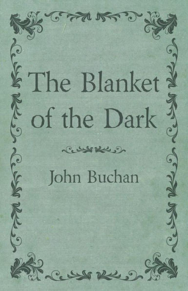 The Blanket Of The Dark