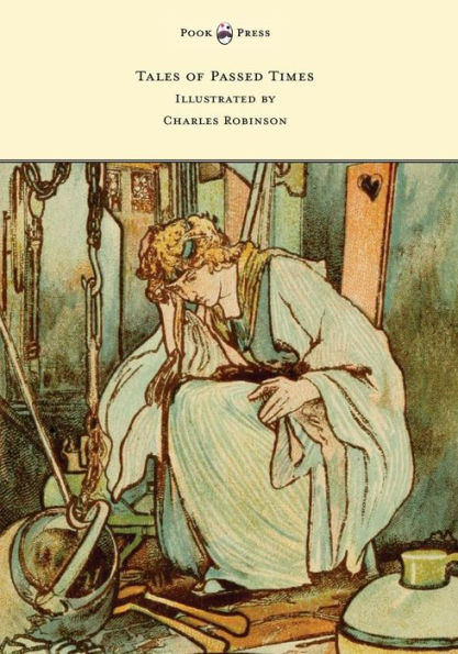 Tales Of Passed Times - Illustrated By Charles Robinson