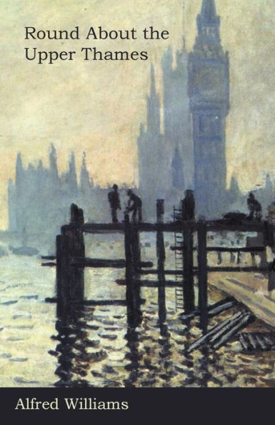 Round About The Upper Thames