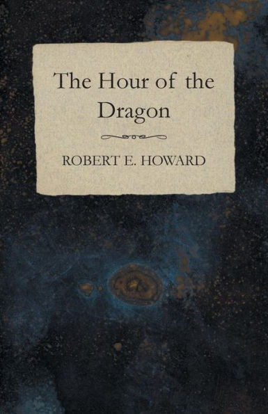 The Hour Of The Dragon