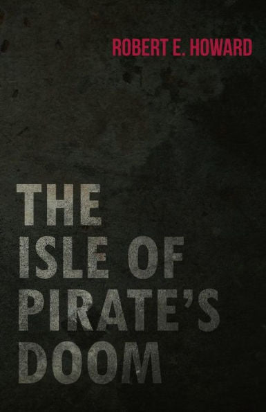 The Isle Of Pirate's Doom