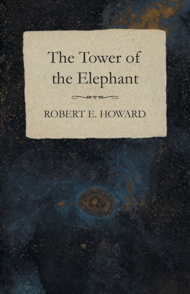 The Tower Of The Elephant