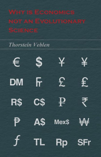 Why Is Economics Not An Evolutionary Science