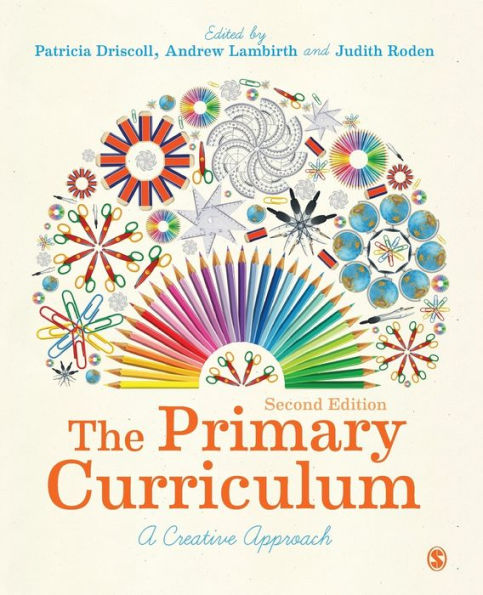 The Primary Curriculum: A Creative Approach