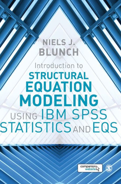 Introduction To Structural Equation Modeling Using Ibm Spss Statistics And Eqs