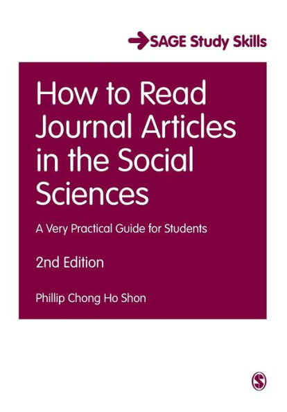 How To Read Journal Articles In The Social Sciences: A Very Practical Guide For Students (Student Success)