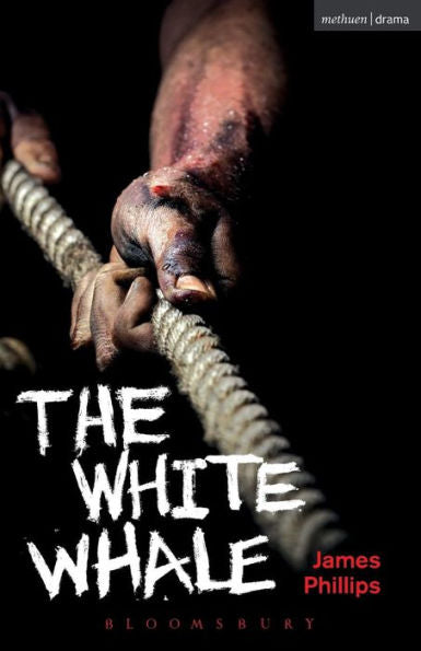 The White Whale (Modern Plays)