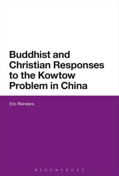 Buddhist And Christian Responses To The Kowtow Problem In China