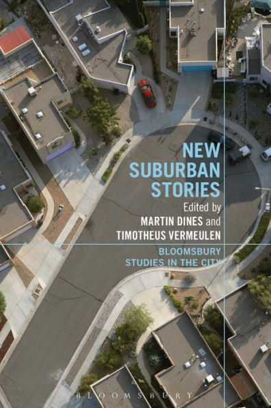 New Suburban Stories (Bloomsbury Studies In The City)