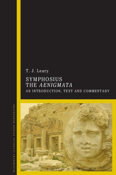 Symphosius The Aenigmata: An Introduction, Text And Commentary
