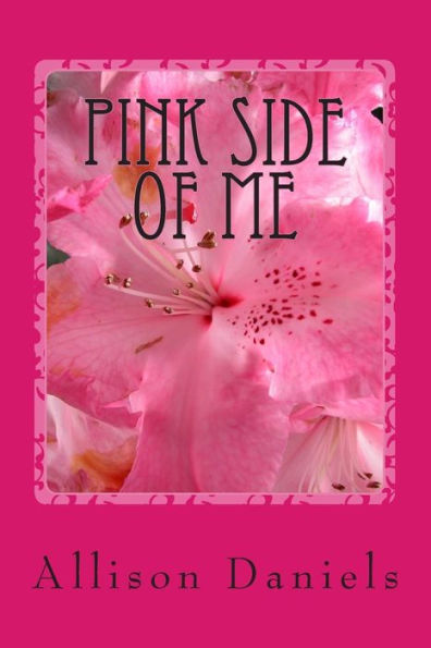 Pink Side Of Me