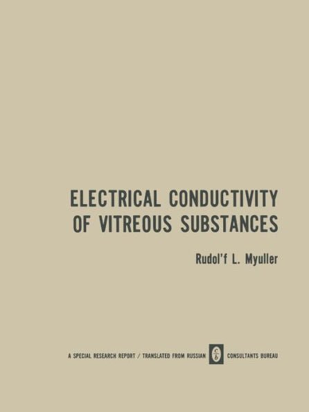 Electrical Conductivity Of Vitreous Substances